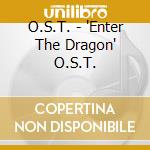 O.S.T. - 'Enter The Dragon' O.S.T. cd