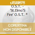 O.S.T. - 'St.Elmo'S Fire' O.S.T. * cd