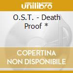 O.S.T. - Death Proof * cd
