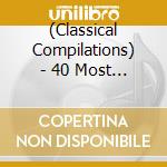 (Classical Compilations) - 40 Most Beautiful Love Themes (2 Cd) cd