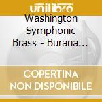 Washington Symphonic Brass - Burana In Brass cd