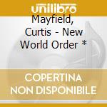 Mayfield, Curtis - New World Order * cd
