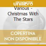 Various - Christmas With The Stars cd