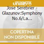 Jose Serebrier - Glazunov:Symphony No.6/La Mer/Salome cd