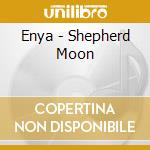 Enya - Shepherd Moon cd musicale