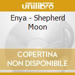 Enya - Shepherd Moon cd