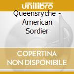 Queensryche - American Sordier cd