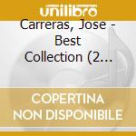 Carreras, Jose - Best Collection (2 Cd) cd