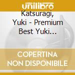 Katsuragi, Yuki - Premium Best Yuki Katsuragi