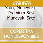 Sato, Muneyuki - Premium Best Muneyuki Sato cd