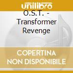 O.S.T. - Transformer Revenge cd