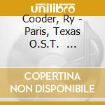 Cooder, Ry - Paris, Texas O.S.T.       Soundtrack) cd
