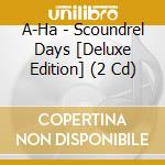 A-Ha - Scoundrel Days [Deluxe Edition] (2 Cd) cd