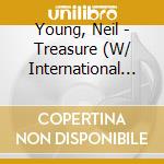 Young, Neil - Treasure (W/ International Harvest  Ers) cd musicale
