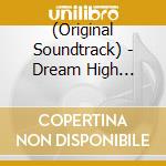 (Original Soundtrack) - Dream High Original Soundtrack Japanese Premium Edition cd