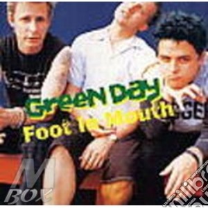 Foot In Mouth cd musicale di GREEN DAY