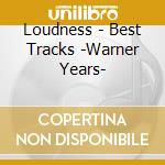 Loudness - Best Tracks -Warner Years- cd