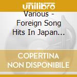Various - Foreign Song Hits In Japan Dx Vol.3 1970-72 (2 Cd) cd musicale