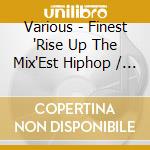 Various - Finest 'Rise Up The Mix'Est Hiphop / R&B Mix - By Dj Lead Fr cd