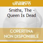 Smiths, The - Queen Is Dead cd musicale