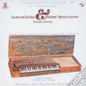 Laurence Boulay & Robert Veyron-Lacroix: Les Instruments A Clavier cd musicale di Robert / Noulay,Lawrence Veyron