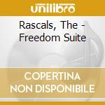 Rascals, The - Freedom Suite cd musicale di Rascals, The
