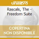 Rascals, The - Freedom Suite cd