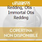 Redding, Otis - Immortal Otis Redding cd