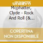 Mcphatter, Clyde - Rock And Roll (& Drifters) cd