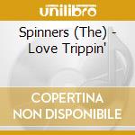 Spinners (The) - Love Trippin' cd