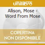 Allison, Mose - Word From Mose cd