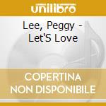 Lee, Peggy - Let'S Love cd musicale