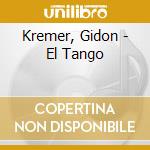 Kremer, Gidon - El Tango cd