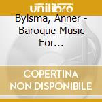 Bylsma, Anner - Baroque Music For Violoncello cd musicale