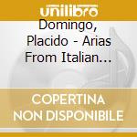 Domingo, Placido - Arias From Italian Opera cd