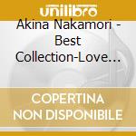 Akina Nakamori - Best Collection-Love Songs & Pop Songs cd