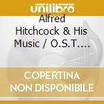 Alfred Hitchcock & His Music / O.S.T. (2 Cd) cd