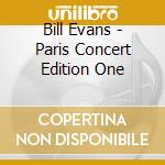 Bill Evans - Paris Concert Edition One cd