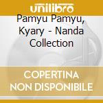 Pamyu Pamyu, Kyary - Nanda Collection cd