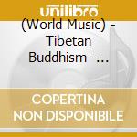 (World Music) - Tibetan Buddhism - Tantras Of Gyuto. Sangwa Dupa cd