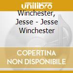 Winchester, Jesse - Jesse Winchester cd musicale