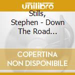 Stills, Stephen - Down The Road (=Manassas) cd