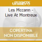 Les Mccann - Live At Montreux cd