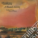Turkey: A Musical Journey / Various