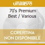 70's Premium Best / Various cd
