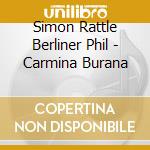 Simon Rattle Berliner Phil - Carmina Burana cd