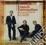 French Connection: Emmanuel Pahud, Eric Le Sage, Paul Meyer cd