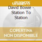 David Bowie - Station To Station cd