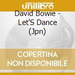 David Bowie - Let'S Dance (Jpn) cd musicale di David Bowie