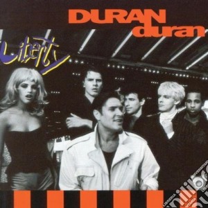 Duran Duran - Liberty cd musicale di Duran Duran